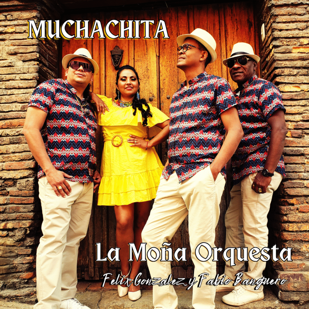 Muchachita-La Moña Orquesta